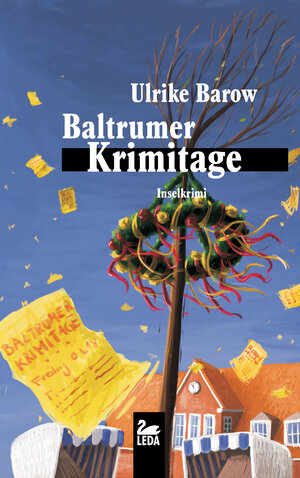 Buchcover Baltrumer Krimitage | Ulrike Barow | EAN 9783864122125 | ISBN 3-86412-212-0 | ISBN 978-3-86412-212-5