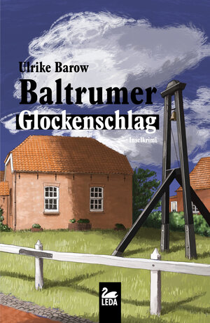 Buchcover Baltrumer Glockenschlag | Ulrike Barow | EAN 9783864122156 | ISBN 3-86412-215-5 | ISBN 978-3-86412-215-6