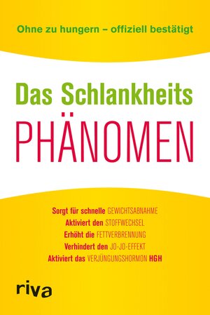 Buchcover Das Schlankheitsphänomen | riva Verlag | EAN 9783864130557 | ISBN 3-86413-055-7 | ISBN 978-3-86413-055-7