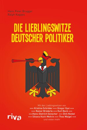 Buchcover Die Lieblingswitze deutscher Politiker | Hans Peter Brugger | EAN 9783864133459 | ISBN 3-86413-345-9 | ISBN 978-3-86413-345-9