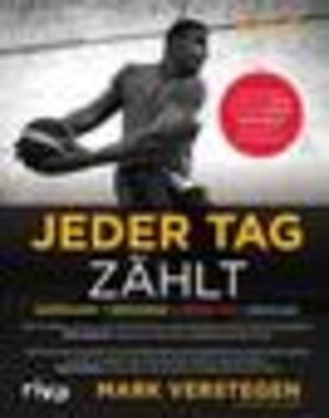 Buchcover Jeder Tag zählt | Mark Stephens | EAN 9783864135347 | ISBN 3-86413-534-6 | ISBN 978-3-86413-534-7