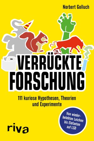 Buchcover Verrückte Forschung | Norbert Golluch | EAN 9783864138386 | ISBN 3-86413-838-8 | ISBN 978-3-86413-838-6