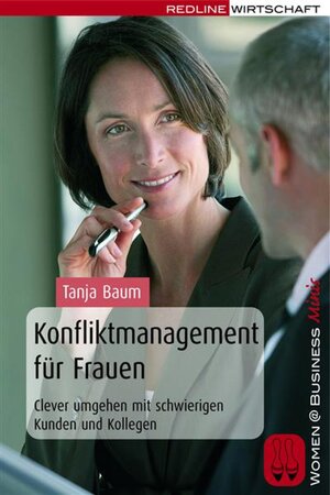 Buchcover Konfliktmanagement für Frauen | Tanja Baum | EAN 9783864140013 | ISBN 3-86414-001-3 | ISBN 978-3-86414-001-3
