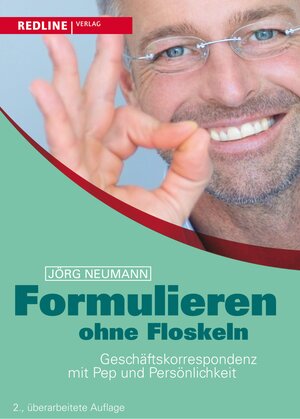 Buchcover Formulieren ohne Floskeln | Jörg Neumann | EAN 9783864140112 | ISBN 3-86414-011-0 | ISBN 978-3-86414-011-2