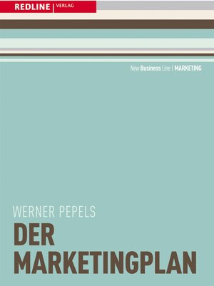 Buchcover Der Marketingplan | Werner Pepels | EAN 9783864140297 | ISBN 3-86414-029-3 | ISBN 978-3-86414-029-7