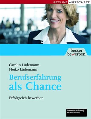 Buchcover Berufserfahrung als Chance | Heiko Lüdemann | EAN 9783864140853 | ISBN 3-86414-085-4 | ISBN 978-3-86414-085-3