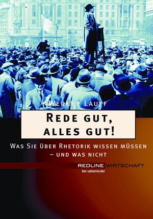 Buchcover Rede gut, alles gut! | Werner Lauff | EAN 9783864141102 | ISBN 3-86414-110-9 | ISBN 978-3-86414-110-2