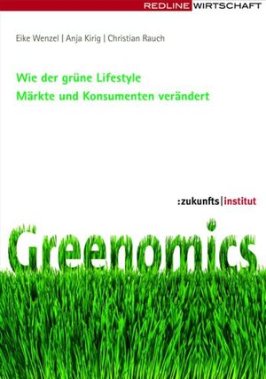 Buchcover Greenomics | Eike Wenzel | EAN 9783864141232 | ISBN 3-86414-123-0 | ISBN 978-3-86414-123-2