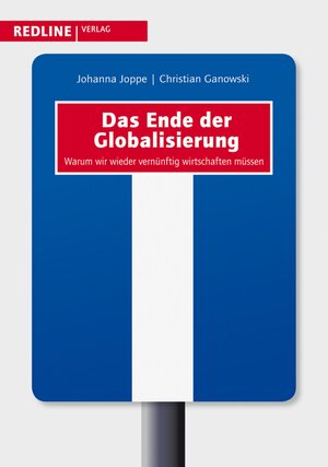 Buchcover Das Ende der Globalisierung | Christian Ganowski | EAN 9783864141355 | ISBN 3-86414-135-4 | ISBN 978-3-86414-135-5