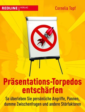 Buchcover Präsentations-Torpedos entschärfen | Cornelia Topf | EAN 9783864141966 | ISBN 3-86414-196-6 | ISBN 978-3-86414-196-6