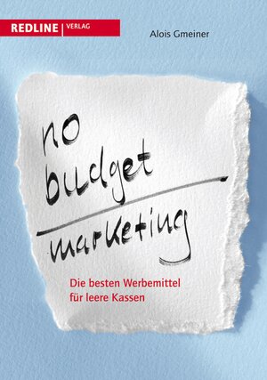 Buchcover No-Budget-Marketing | Alois Gmeiner | EAN 9783864142536 | ISBN 3-86414-253-9 | ISBN 978-3-86414-253-6