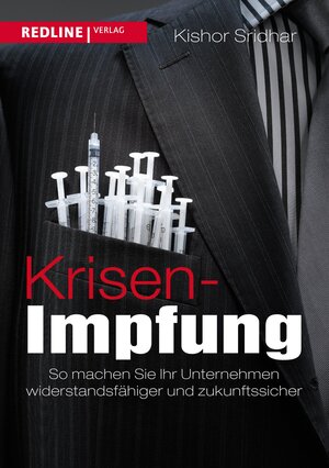 Buchcover Krisen-Impfung | Kishor Sridhar | EAN 9783864143151 | ISBN 3-86414-315-2 | ISBN 978-3-86414-315-1