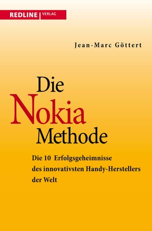 Buchcover Die Nokia-Methode | Jean-Marc Göttert | EAN 9783864143694 | ISBN 3-86414-369-1 | ISBN 978-3-86414-369-4