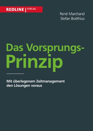 Buchcover Das Vorsprungs-Prinzip | Rene Marchand | EAN 9783864144080 | ISBN 3-86414-408-6 | ISBN 978-3-86414-408-0