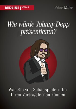 Buchcover Wie würde Johnny Depp präsentieren? | Peter Lüder | EAN 9783864146237 | ISBN 3-86414-623-2 | ISBN 978-3-86414-623-7