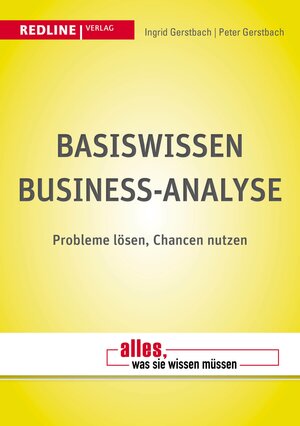 Buchcover Basiswissen Business-Analyse | Ingrid Gerstbach | EAN 9783864147012 | ISBN 3-86414-701-8 | ISBN 978-3-86414-701-2