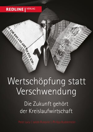 Buchcover Wertschöpfung statt Verschwendung | Peter Lacy | EAN 9783864147487 | ISBN 3-86414-748-4 | ISBN 978-3-86414-748-7