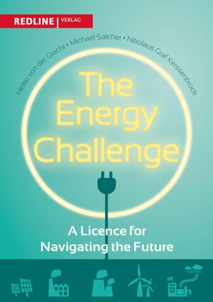 Buchcover The Energy Challenge | Heiko von der Gracht | EAN 9783864148880 | ISBN 3-86414-888-X | ISBN 978-3-86414-888-0