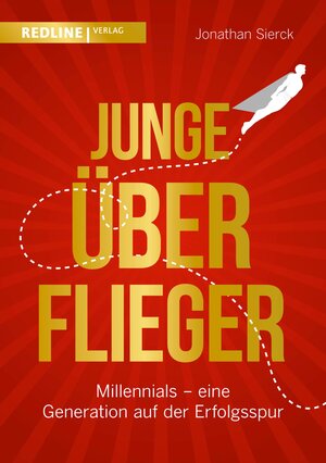 Buchcover Junge Überflieger | Jonathan Sierck | EAN 9783864149795 | ISBN 3-86414-979-7 | ISBN 978-3-86414-979-5