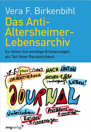 Buchcover Das Anti-Altersheimer-Lebensarchiv | Vera Birkenbihl | EAN 9783864150050 | ISBN 3-86415-005-1 | ISBN 978-3-86415-005-0