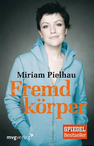 Buchcover Fremdkörper | Miriam Pielhau | EAN 9783864151514 | ISBN 3-86415-151-1 | ISBN 978-3-86415-151-4