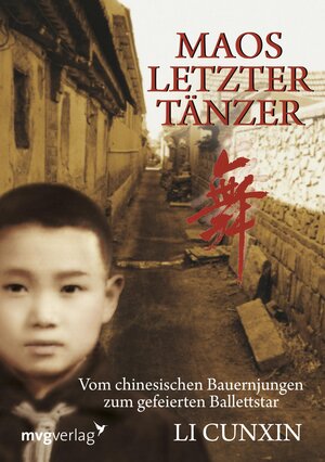 Buchcover Maos letzter Tänzer | Li Cunxin | EAN 9783864152900 | ISBN 3-86415-290-9 | ISBN 978-3-86415-290-0