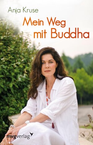 Buchcover Mein Weg mit Buddha | Anja Kruse | EAN 9783864154508 | ISBN 3-86415-450-2 | ISBN 978-3-86415-450-8