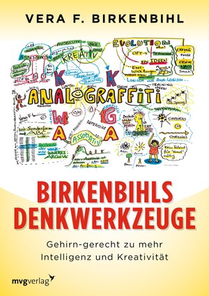 Buchcover Birkenbihls Denkwerkzeuge | Vera F. Birkenbihl | EAN 9783864155390 | ISBN 3-86415-539-8 | ISBN 978-3-86415-539-0
