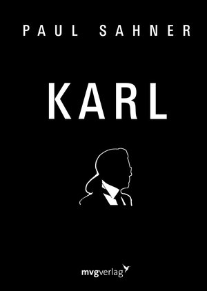 Buchcover Karl | Paul Sahner | EAN 9783864156922 | ISBN 3-86415-692-0 | ISBN 978-3-86415-692-2