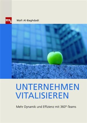 Buchcover Unternehmen vitalisieren | Wafi Al-Baghdadi | EAN 9783864160127 | ISBN 3-86416-012-X | ISBN 978-3-86416-012-7