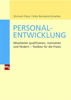 Buchcover Personalentwicklung | Ehrhard Flato | EAN 9783864160370 | ISBN 3-86416-037-5 | ISBN 978-3-86416-037-0
