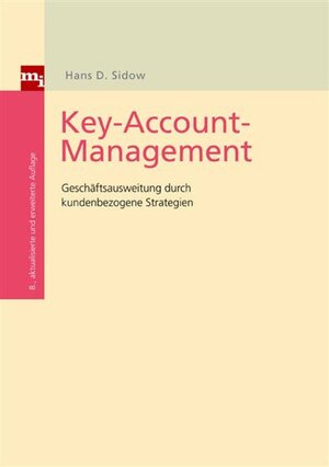 Buchcover Key-Account-Management | Hans D. Sidow | EAN 9783864160448 | ISBN 3-86416-044-8 | ISBN 978-3-86416-044-8