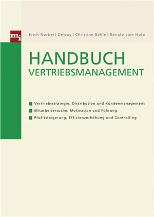 Buchcover Handbuch Vertriebsmanagement | Christine Behle | EAN 9783864160776 | ISBN 3-86416-077-4 | ISBN 978-3-86416-077-6