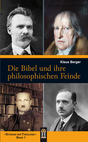 Buchcover Die Bibel und ihre philosophischen Feinde | Klaus Berger | EAN 9783864170652 | ISBN 3-86417-065-6 | ISBN 978-3-86417-065-2