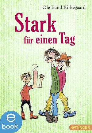 Buchcover Ivan Olsen - Stark für einen Tag | Ole Kirkegaard | EAN 9783864180217 | ISBN 3-86418-021-X | ISBN 978-3-86418-021-7
