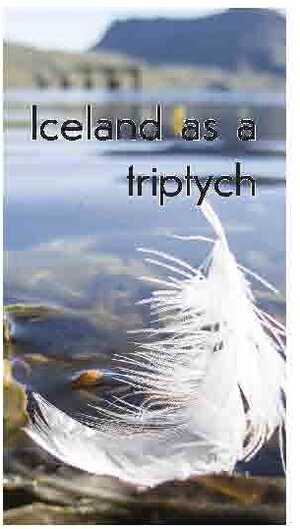 Buchcover Iceland as a triptych  | EAN 9783864211027 | ISBN 3-86421-102-6 | ISBN 978-3-86421-102-7