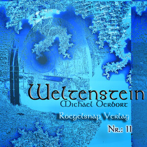 Buchcover Weltenstein Nr.: 11 | Michael Derbort | EAN 9783864221286 | ISBN 3-86422-128-5 | ISBN 978-3-86422-128-6