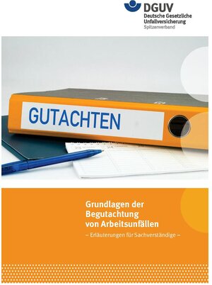 Buchcover Grundlagen der Begutachtung von Arbeitsunfällen  | EAN 9783864232237 | ISBN 3-86423-223-6 | ISBN 978-3-86423-223-7