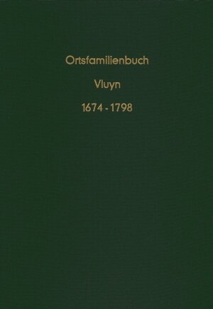 Buchcover Ortsfamilienbuch der evangelisch reformierten Gemeinde Vluyn 1674 - 1798 | Wolfram Berns | EAN 9783864241529 | ISBN 3-86424-152-9 | ISBN 978-3-86424-152-9