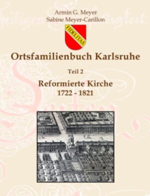 Buchcover Ortsfamilienbuch Karlsruhe II | Armin G. Meyer | EAN 9783864241826 | ISBN 3-86424-182-0 | ISBN 978-3-86424-182-6