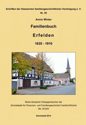 Buchcover Ortsfamilienbuch Erfelden 1635-1910 | Armin Winter | EAN 9783864241970 | ISBN 3-86424-197-9 | ISBN 978-3-86424-197-0