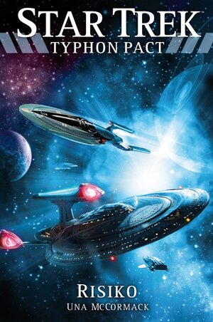 Buchcover Star Trek - Typhon Pact 7: Risiko | Una McCormack | EAN 9783864252860 | ISBN 3-86425-286-5 | ISBN 978-3-86425-286-0