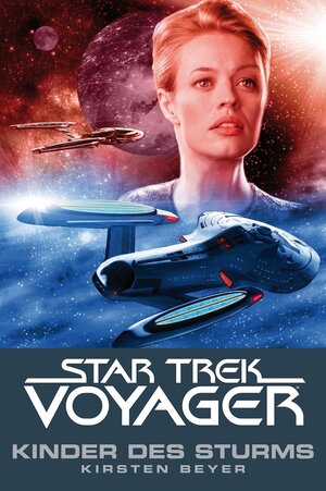 Buchcover Star Trek - Voyager 7: Kinder des Sturms | Kristen Beyer | EAN 9783864254246 | ISBN 3-86425-424-8 | ISBN 978-3-86425-424-6