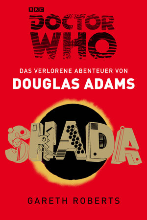 Buchcover Doctor Who - SHADA | Douglas Adams | EAN 9783864254444 | ISBN 3-86425-444-2 | ISBN 978-3-86425-444-4