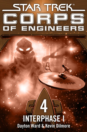 Buchcover Star Trek - Corps of Engineers 04: Interphase 1 | Dayton Ward | EAN 9783864254819 | ISBN 3-86425-481-7 | ISBN 978-3-86425-481-9