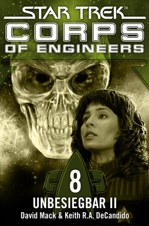 Buchcover Star Trek - Corps of Engineers 08: Unbesiegbar 2 | David Mack | EAN 9783864254857 | ISBN 3-86425-485-X | ISBN 978-3-86425-485-7