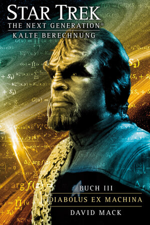 Buchcover Star Trek - The Next Generation 10: Kalte Berechnung - Diabolus ex machina | David Mack | EAN 9783864257872 | ISBN 3-86425-787-5 | ISBN 978-3-86425-787-2
