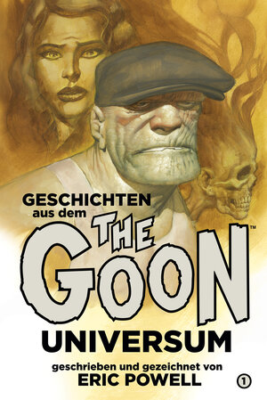 Buchcover Geschichten aus dem The Goon-Universum 1 | Eric Powell | EAN 9783864258114 | ISBN 3-86425-811-1 | ISBN 978-3-86425-811-4