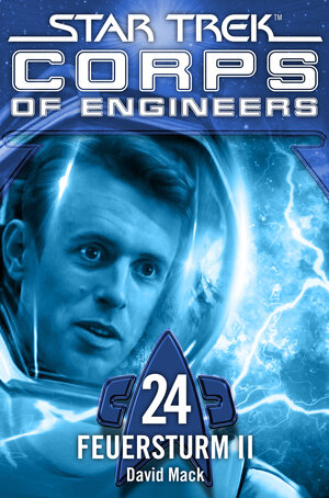 Buchcover Star Trek - Corps of Engineers 24: Feuersturm 2 | David Mack | EAN 9783864258787 | ISBN 3-86425-878-2 | ISBN 978-3-86425-878-7