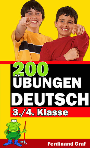 Buchcover 200 Übungen Deutsch Klasse 3 und 4 | Ferdinand Graf | EAN 9783864270192 | ISBN 3-86427-019-7 | ISBN 978-3-86427-019-2